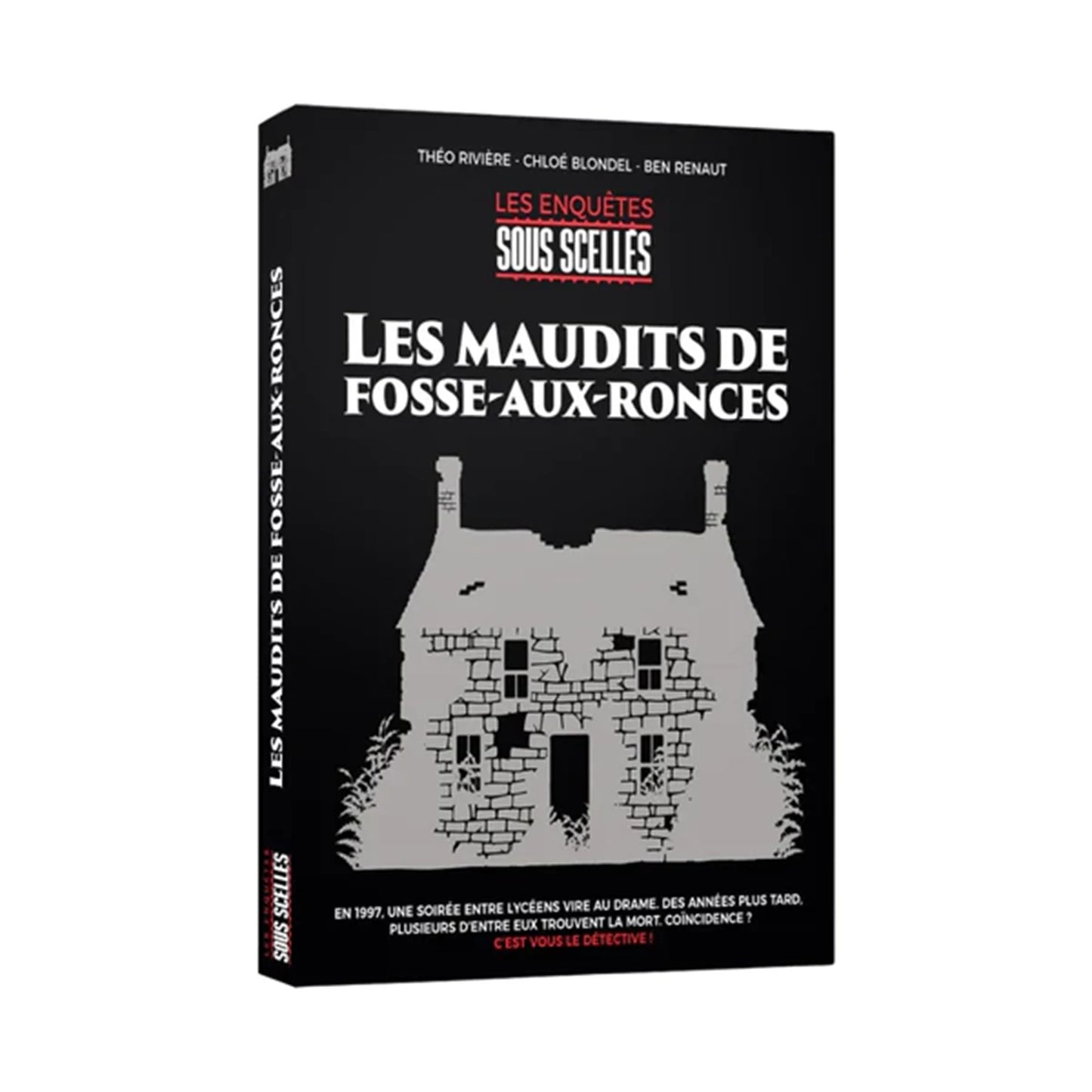 SOUS SCELLÉS - LES MAUDITS DE FOSSE-AUX-RONCES (F)