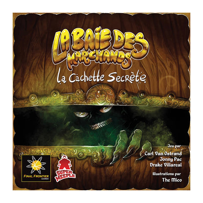 LA BAIE DES MARCHANDS - LA CACHETTE SECRÈTE (F)