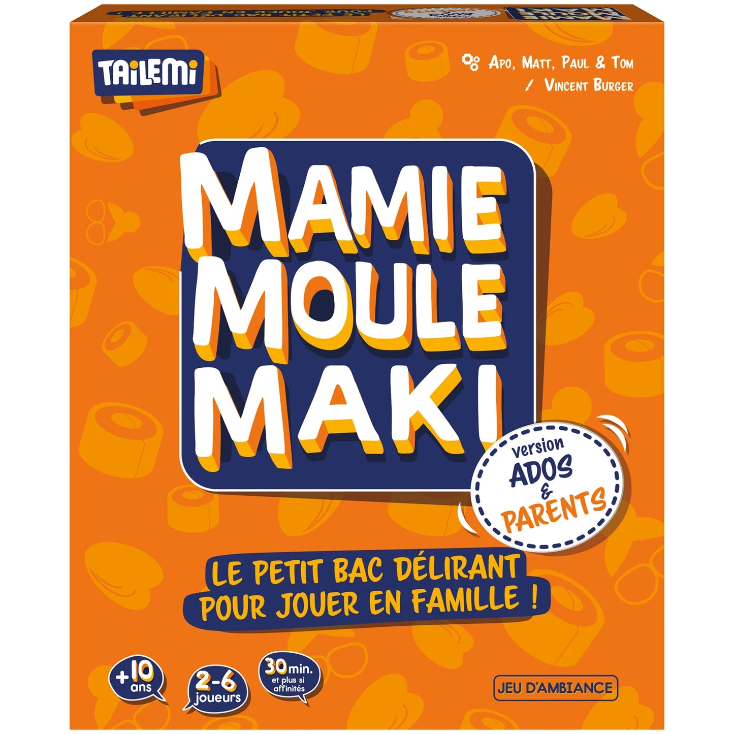 MAMIE MOULE MAKI - ADOLESCENTS & PARENTS (F)