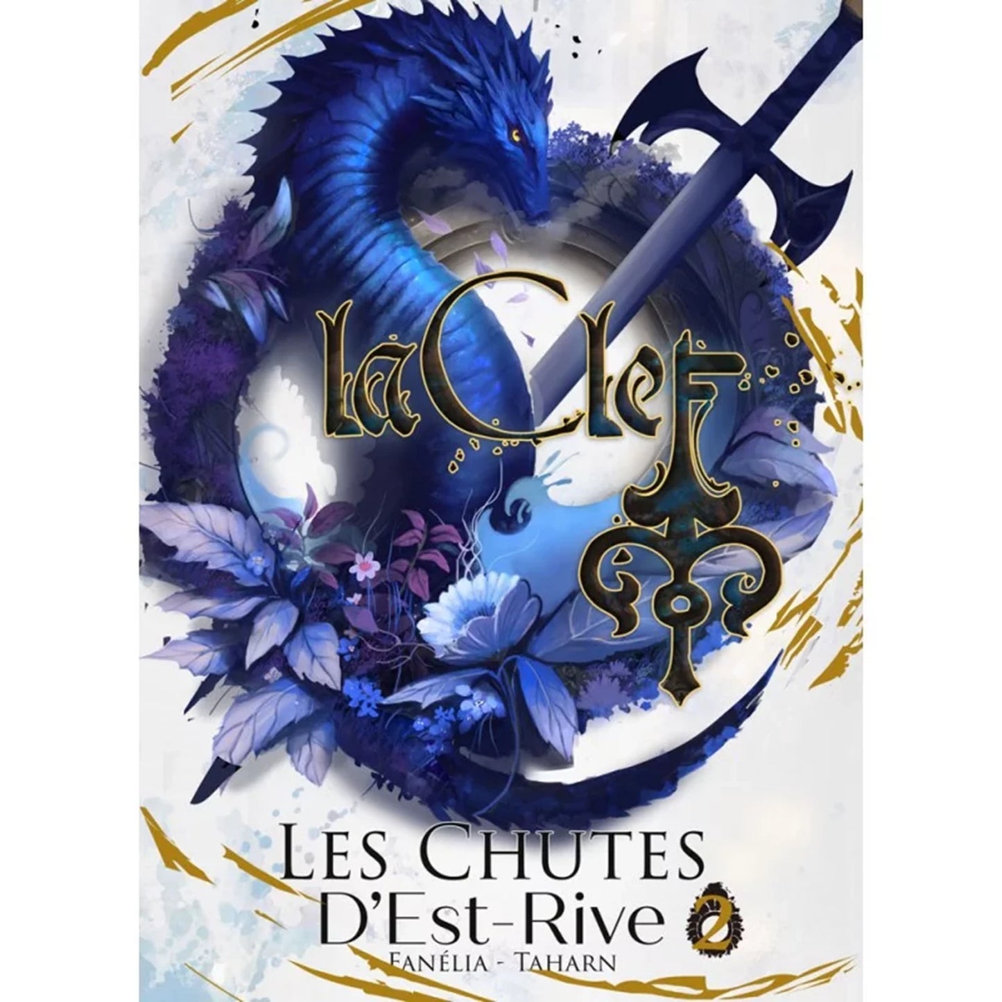 LA CLEF: BAND 2 - L'EST RIVE (F)
