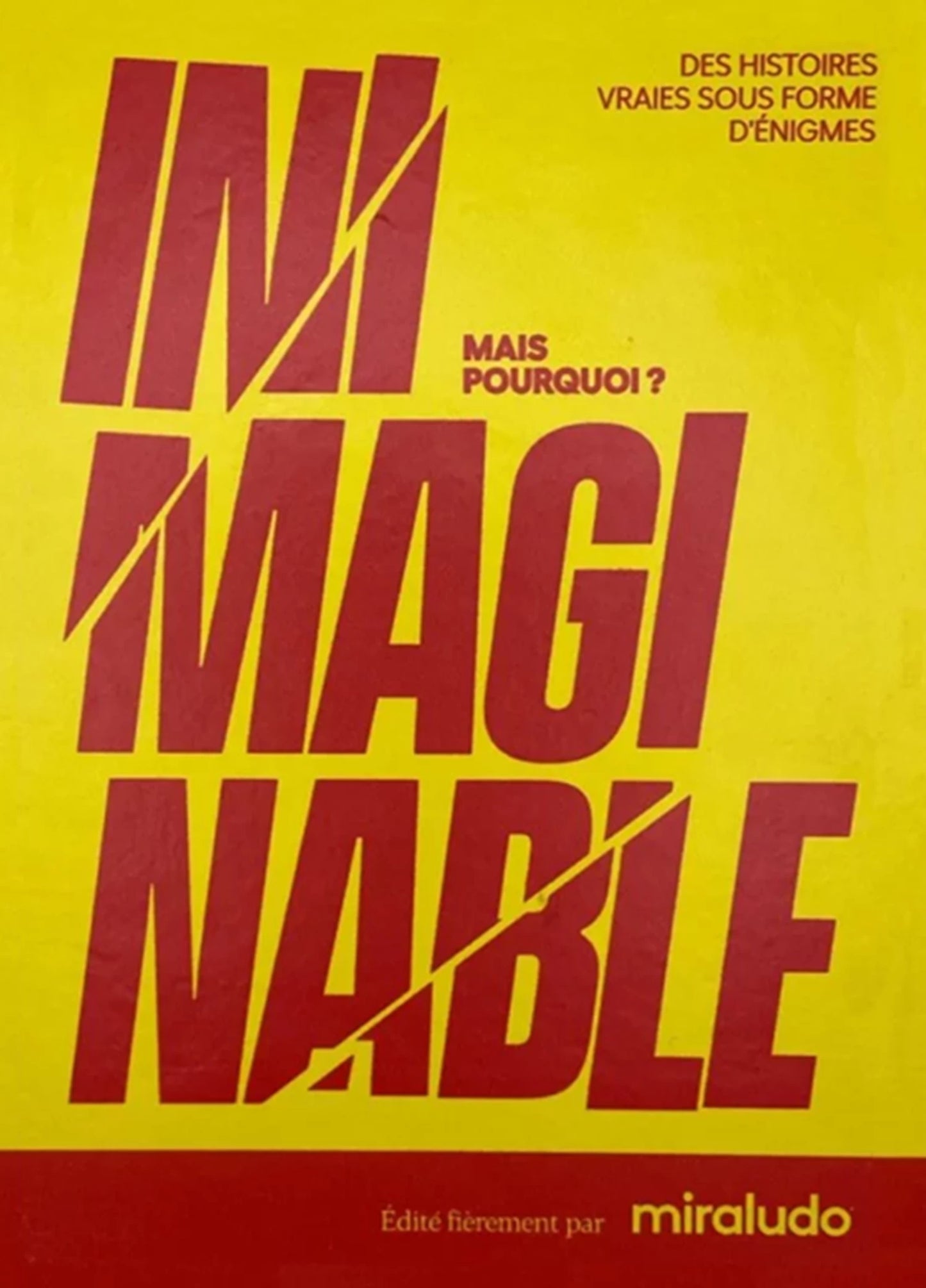 INIMMAGINABILE (F)