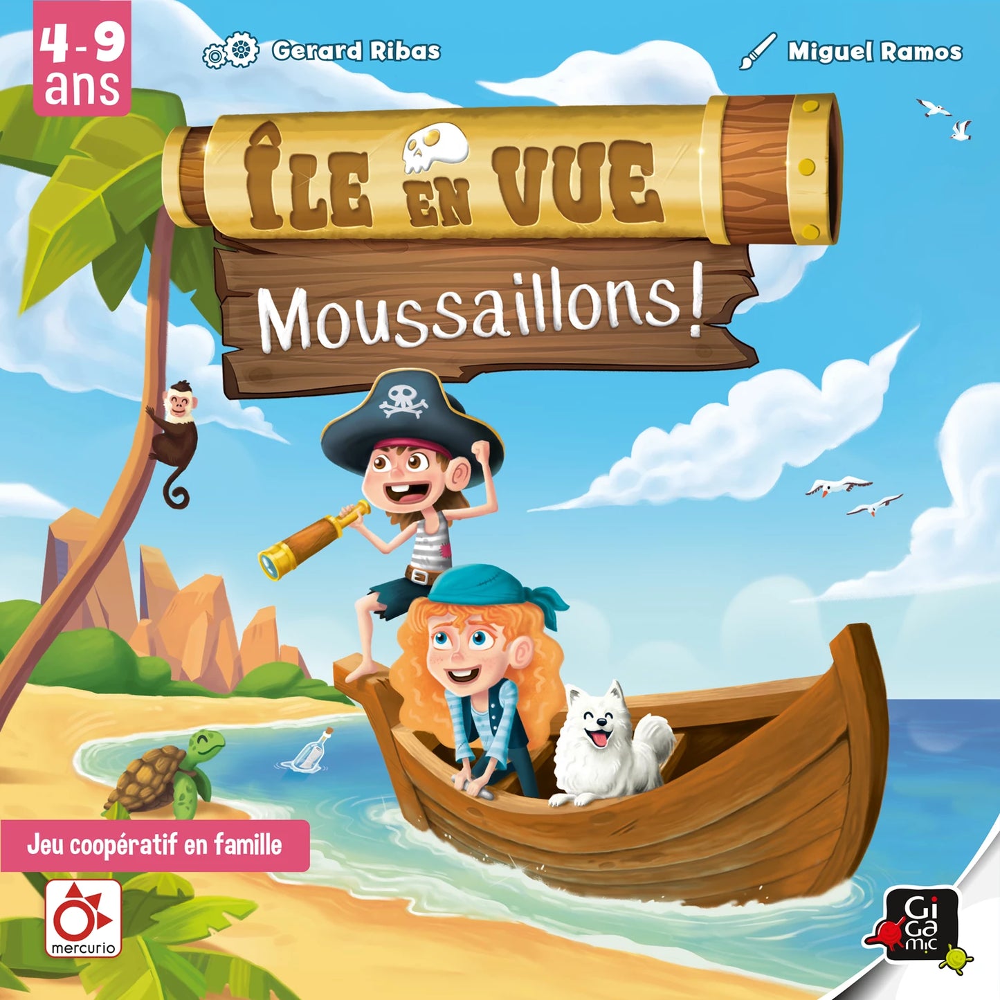 ÎLE EN VUE MOUSSAILLONS!