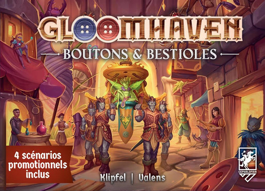 GLOOMHAVEN - BOTTONI E BESTIOLES (FR)