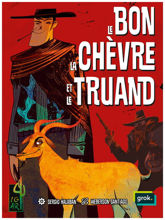LE BON, LA CHEVRE E LE TRUAND (FR)