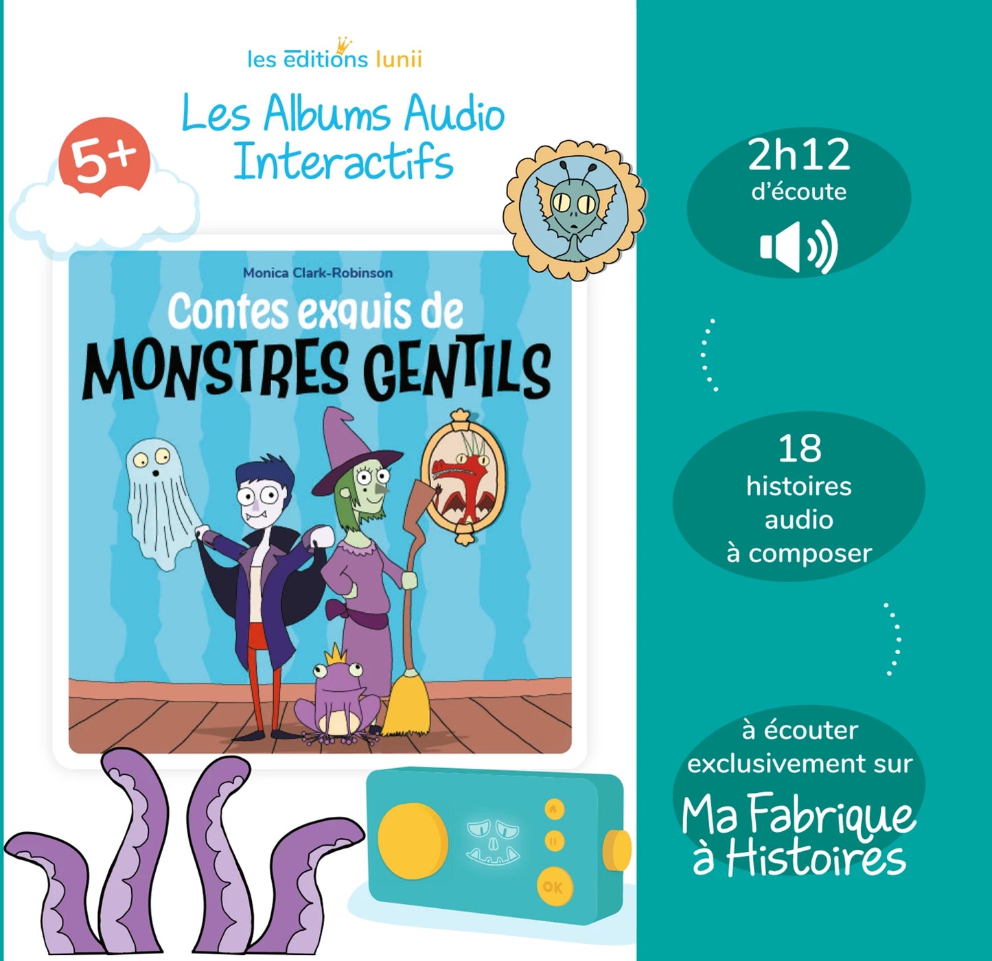 LUNII - LUNII INTERAKTIVES HÖRBUCH EXQUISITE GESCHICHTEN VON FREUNDLICHEN MONSTERN - F