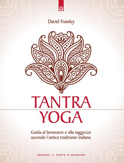 TANTRA YOGA - DAVID FRAWLEY - BUCH