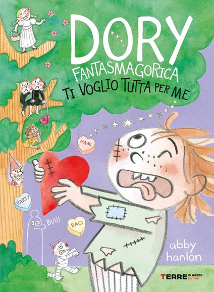 ICH WILL DICH GANZ FÜR MICH. PHANTASMAGORISCHE DORY – BUCH