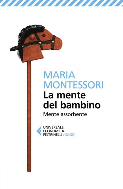 DER GEIST DES KINDES - MARIA MONTESSORI - BUCH