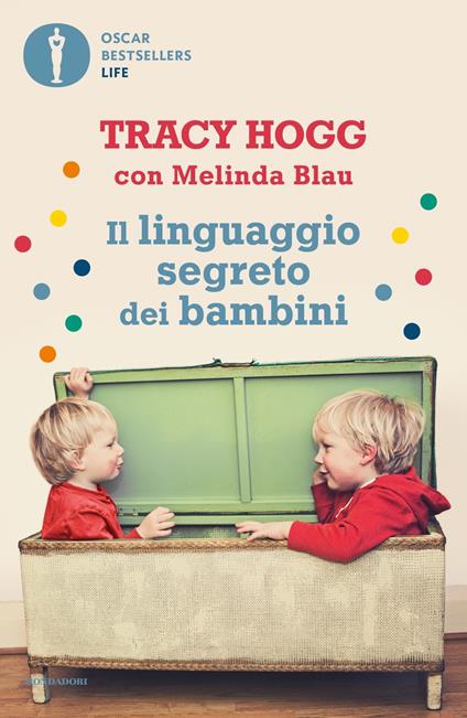 DIE GEHEIME SPRACHE DER BABYS - TRACY HOGG/MELINDA BLAU - BUCH