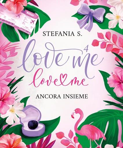 ANCORA INSIEME - LOVE ME LEVE ME - VOL.4 -  LIBRO