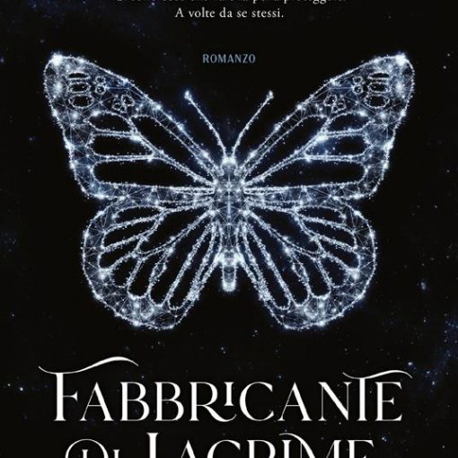 FABBRICANTE DI LACRIME -  LIBRO