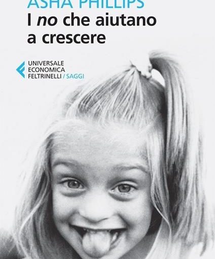 I NO CHE AIUTANO A CERSCERE - ASHA PHILLIPS - LIBRO