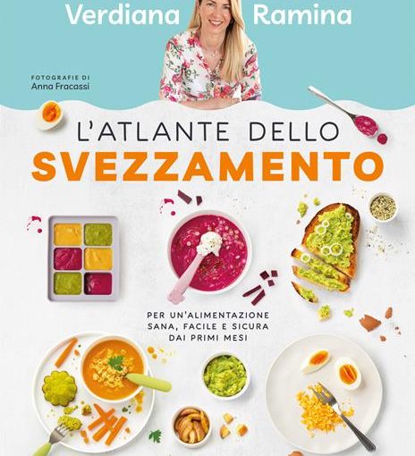 L' ATLANTE DELLO SVEZZAMENTO - VERDIANA RAMINA - LIBRO