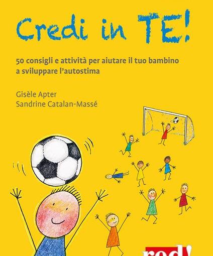 CREDI IN TE - GISÉLE APTER/SANDRINE CATALAN - LIBRO